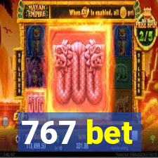 767 bet